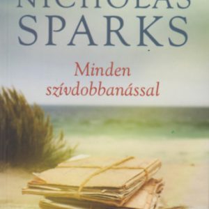 NICHOLAS SPARKS – MINDEN SZÍVDOBBANÁSSAL fotók